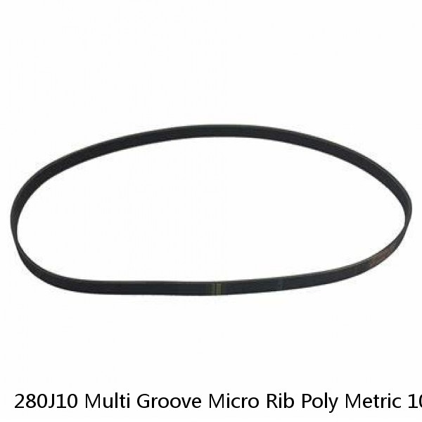 280J10 Multi Groove Micro Rib Poly Metric 10 ribbed V Belt 280-J-10 280 J 10