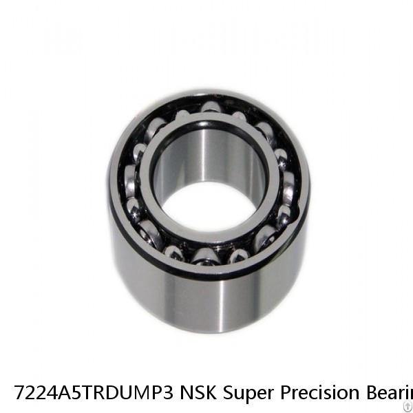 7224A5TRDUMP3 NSK Super Precision Bearings