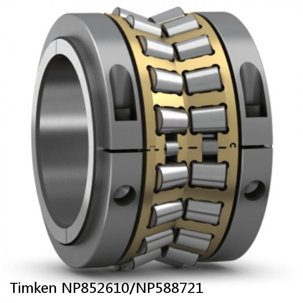 NP852610/NP588721 Timken Tapered Roller Bearing Assembly